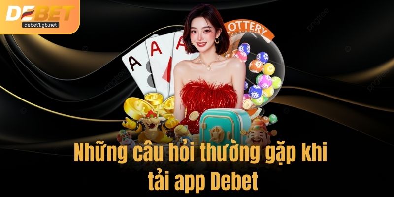 Các phương thức nạp tiền Debet đa dạng, linh hoạt và dễ dàng