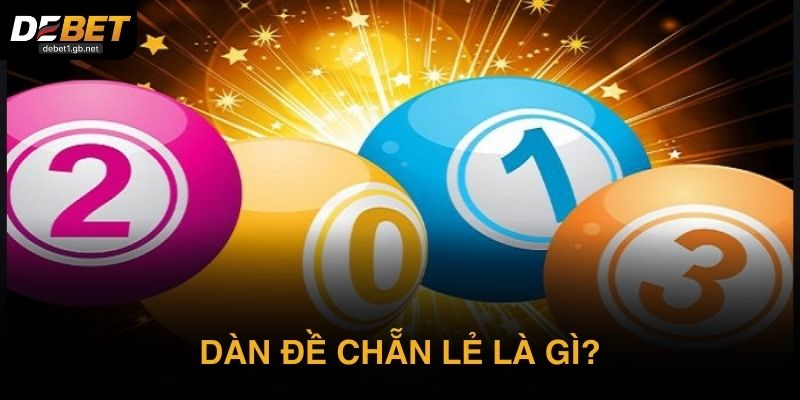 Dàn đề chẵn lẻ là gì và vì sao người mới dễ tìm hiểu?