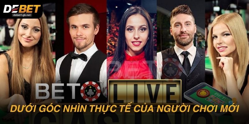 Đánh giá DEBET dưới góc nhìn thực tế của người chơi mới