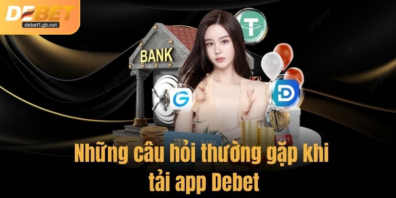 Điểm cộng của Debet khi hỗ trợ người chơi nạp tiền